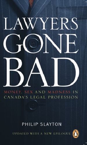 [Lawyers Gone Bad 01] • Lawyers Gone Bad